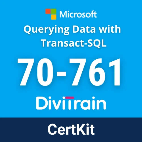 DiviTrain Microsoft 70-761: Querying Data with Transact-SQL online course for Microsoft certification - E-learning and IT Training