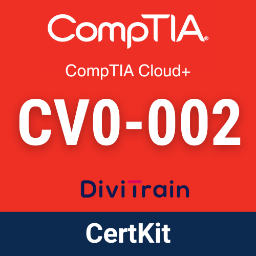 CompTIA Cloud+ (CV0-002) CertKit – Cloud Infrastructure & Security Training