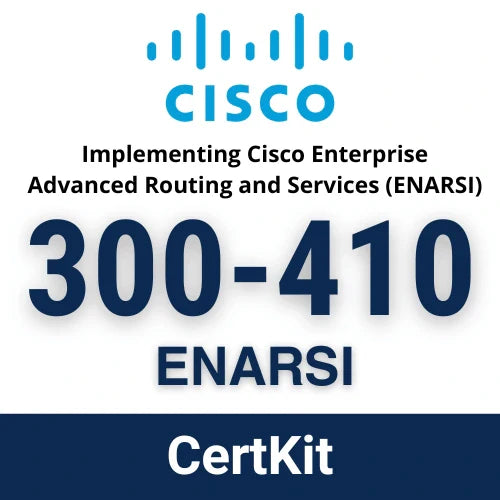 Cisco 300-410: Implementing Cisco Enterprise Advanced Routing and Services (ENARSI)