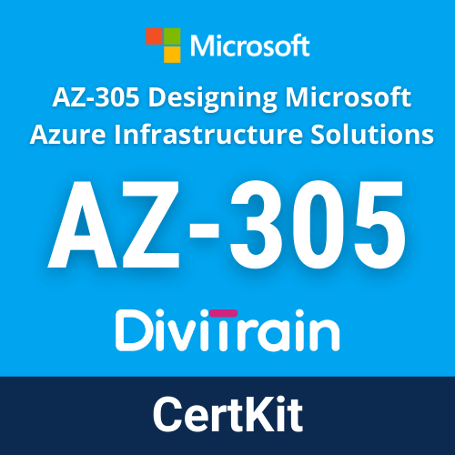 DiviTrain Microsoft AZ-305: Designing Microsoft Azure Infrastructure Solutions online course for Microsoft certification - E-learning and IT Training