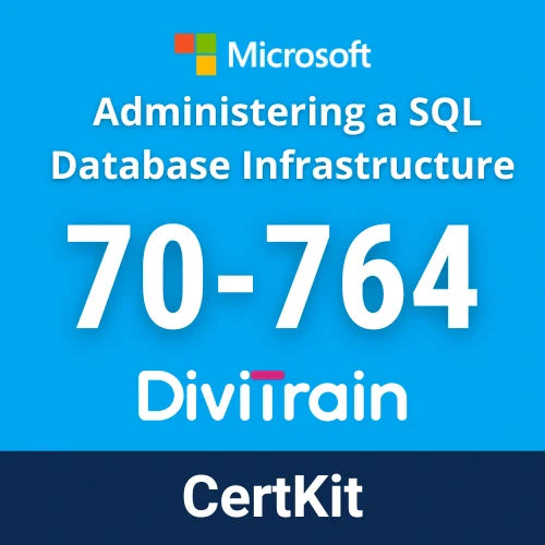 DiviTrain Microsoft 70-764: Administering a SQL Database Infrastructure online course for Microsoft certification - E-learning and IT Training