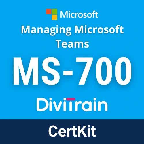 DiviTrain Microsoft MS-700: Managing Microsoft Teams online course for Microsoft certification - E-learning and IT Training