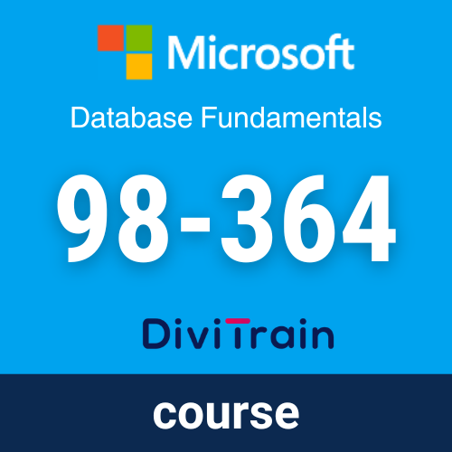 Microsoft MTA 98-364: Database Fundamentals | 24/7 live Help and Live Labs included | 365 Days Access