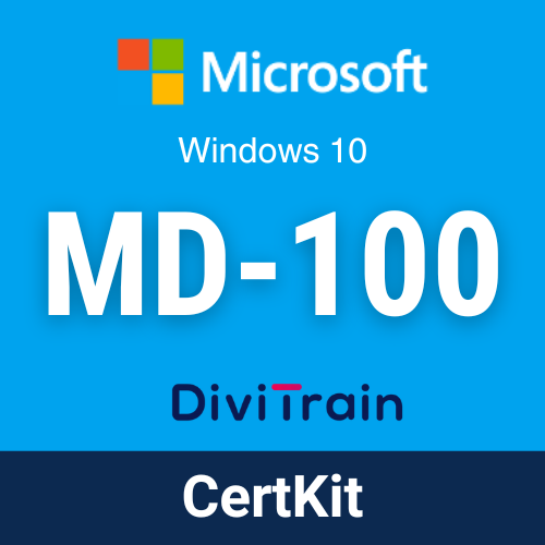 Microsoft MD-100 CertKit – Windows 10 Administration Training