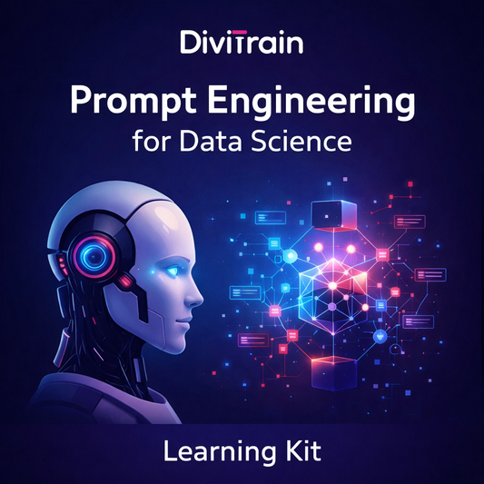 Prompt Engineering for Data Science Learning Kit by DiviTrain featuring AI neural network visualization and modern premium design.