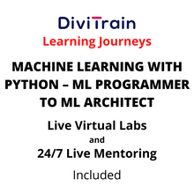 Load image into Gallery viewer, Machine Learning With PYTHON – ML Programmer To ML Architect
