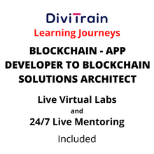 Load image into Gallery viewer, BLOCKCHAIN - App Developer To Blockchain Solutions Architect
